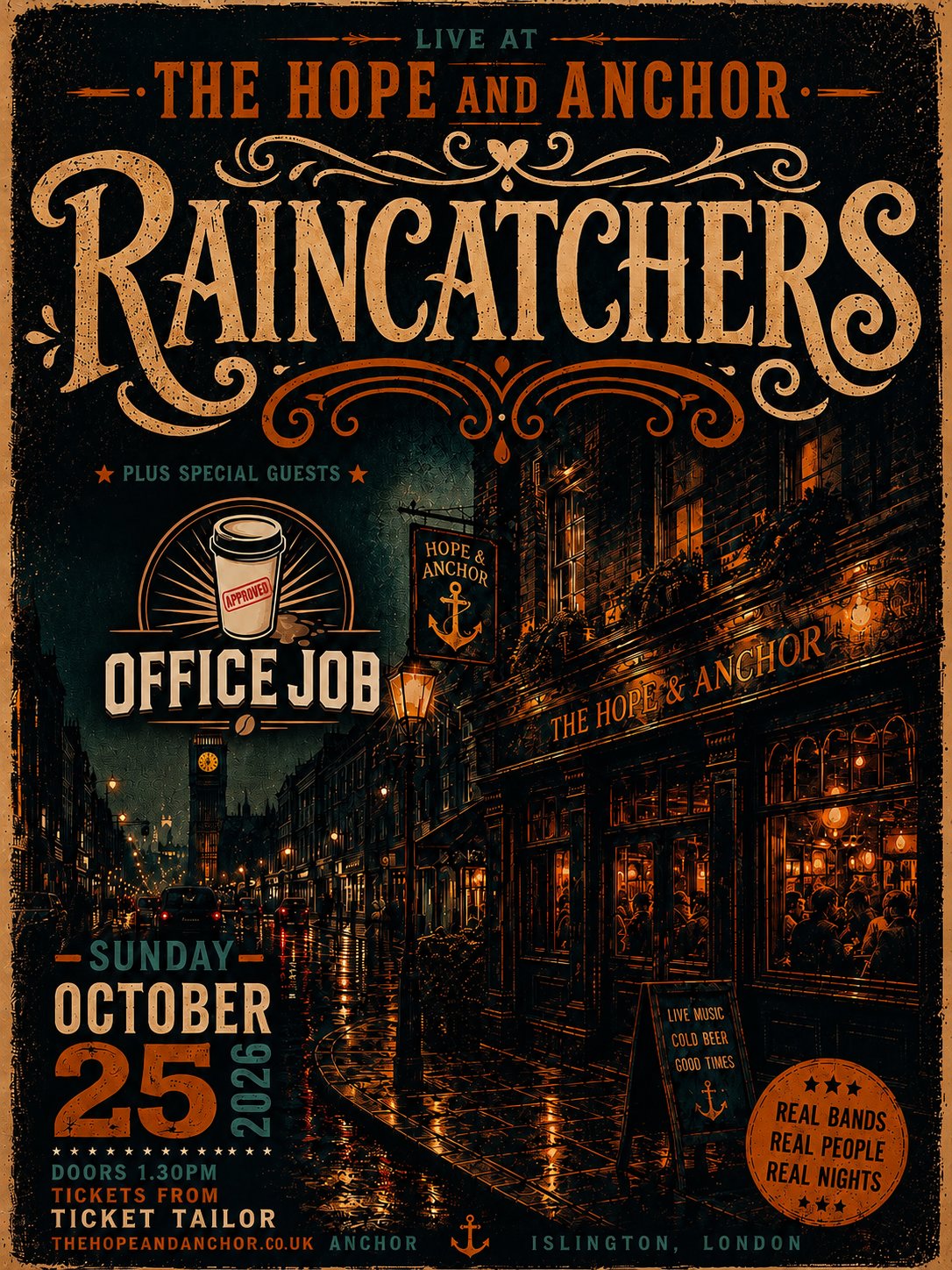Gig poster: Raincatchers live at The Hope and Anchor, Islington, Sunday 25 October 2026